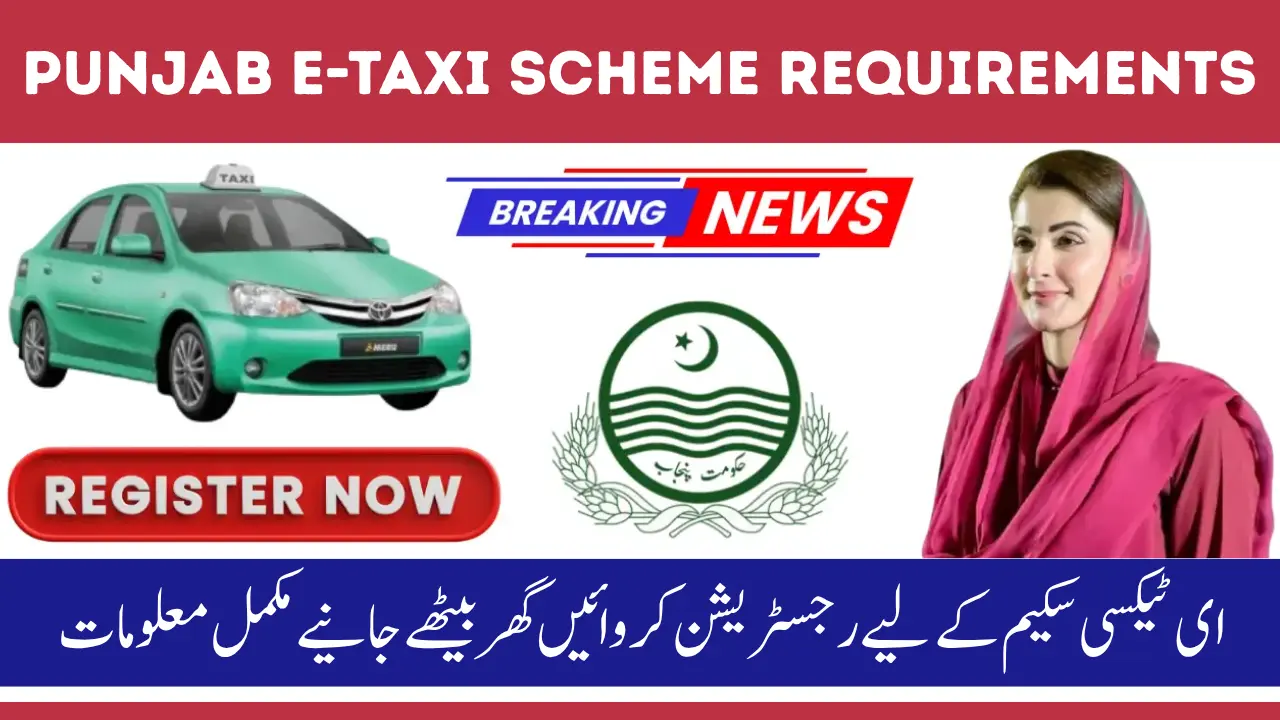 CM Punjab E-Taxi Scheme Requirements for Online Registration 2025
